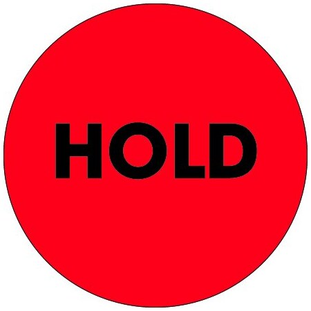 Bsc Preferred 2'' Circle - ''Hold'' Fluorescent Red Labels BUY00019820